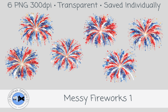 Messy Fireworks 1: Patriotic Design Magic for Every Creative Project